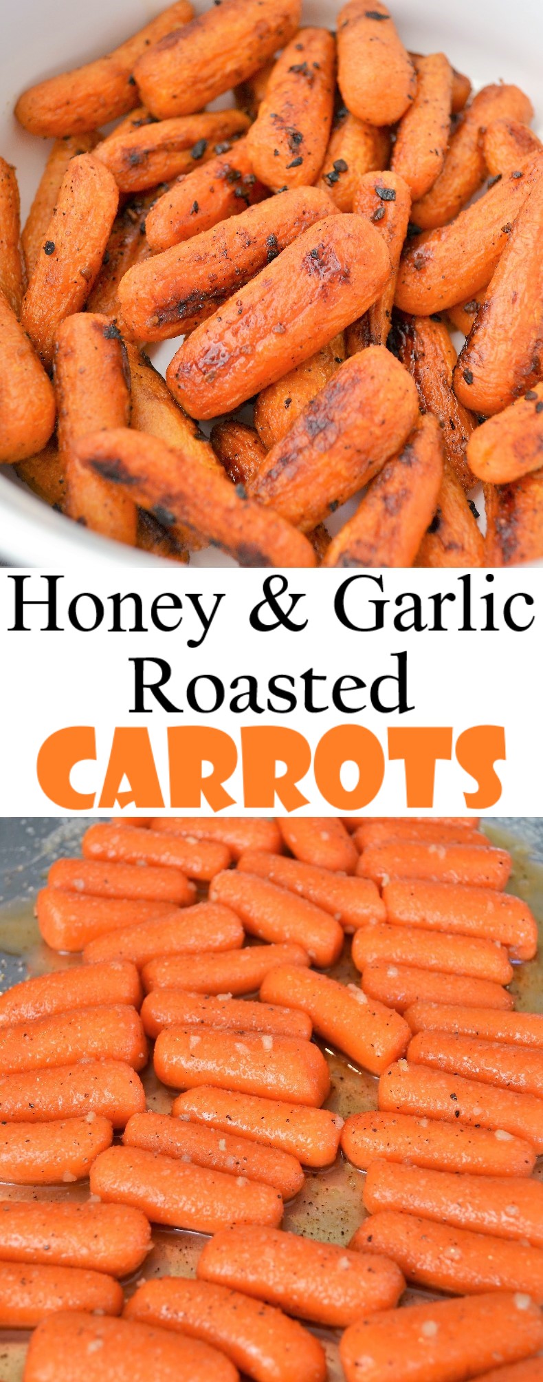 Honey and Garlic Roasted Carrots