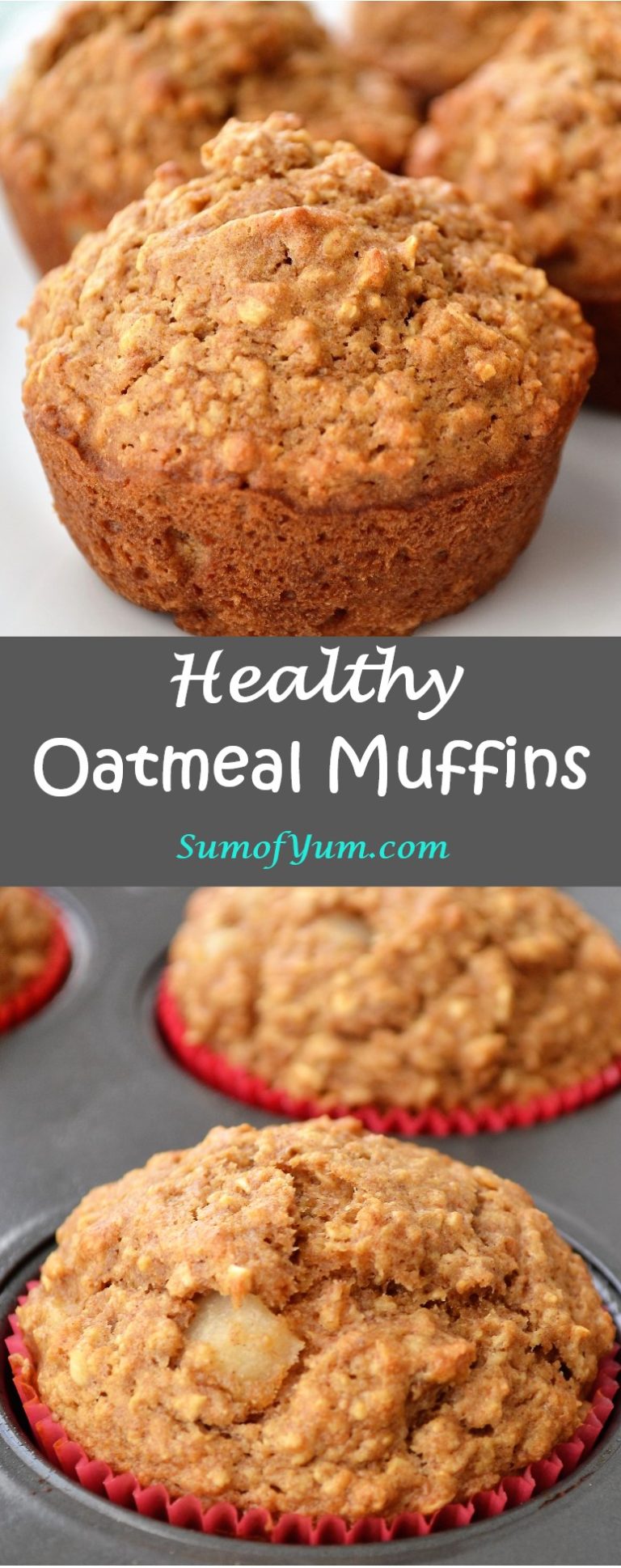 Healthy Oatmeal Muffins - Sum of Yum